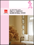 The Professional�s Choice PROPINK Complete™ Blown-In Wall System